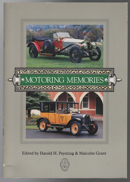 PAYNTING, HAROLD H; GRANT, MALCOLM; Editors. - Motoring Memories.