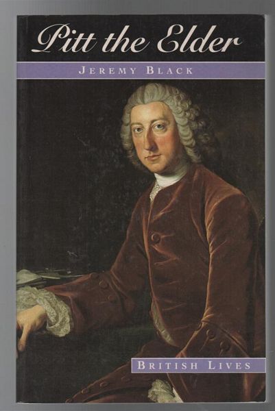 BLACK, JEREMY. - Pitt The Elder.