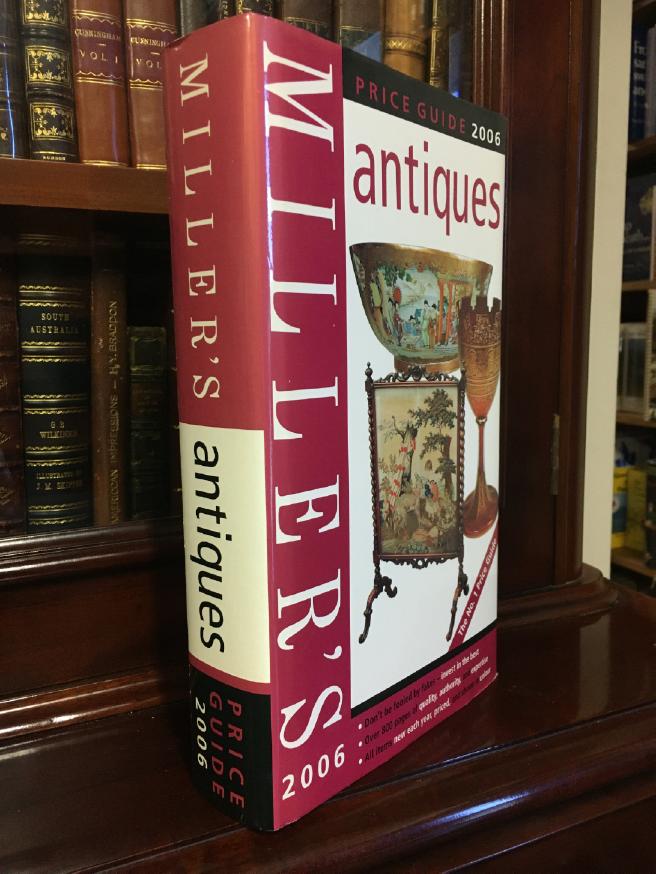 NORFOLK, ELIZABETH; LEWIS, VALERIE; Editors. - Miller's Antiques Price Guide 2006.