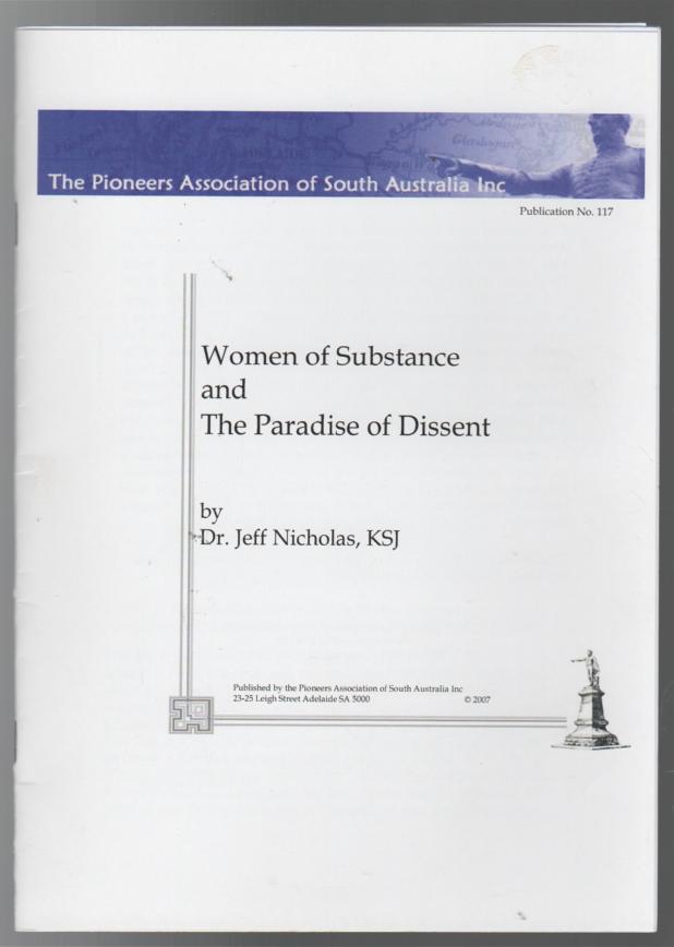 NICHOLAS, DR. JEFF. - Women of Substance and The Paradise of Dissent.