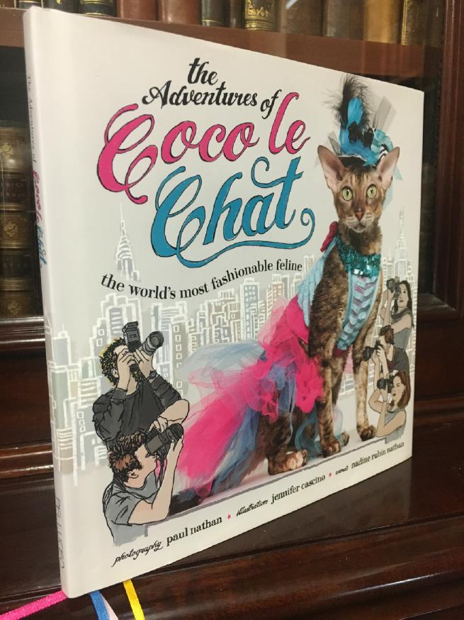 NATHAN, NADINE RUBIN. - The Adventures of Coco le Chat the World's most Fashionable Feline.