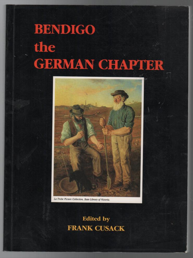 CUSACK, FRANK. - Bendigo the German Chapter.