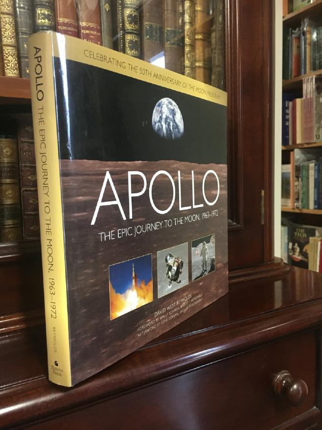 REYNOLDS, DAVID WEST. - Apollo The Epic Journey To The Moon, 1963-1972.