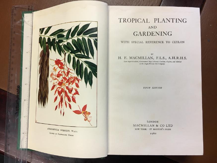 MACMILLAN, H. F. - Tropical Planting and Gardening. With Special Reference to Ceylon.