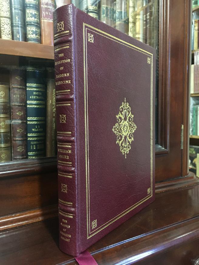 OSLER, SIR WILLIAM. - The Evolution Of Modern Medicine: A Series of lectures Delivered at Yale University on the Silliman Foundation in April, 1913.