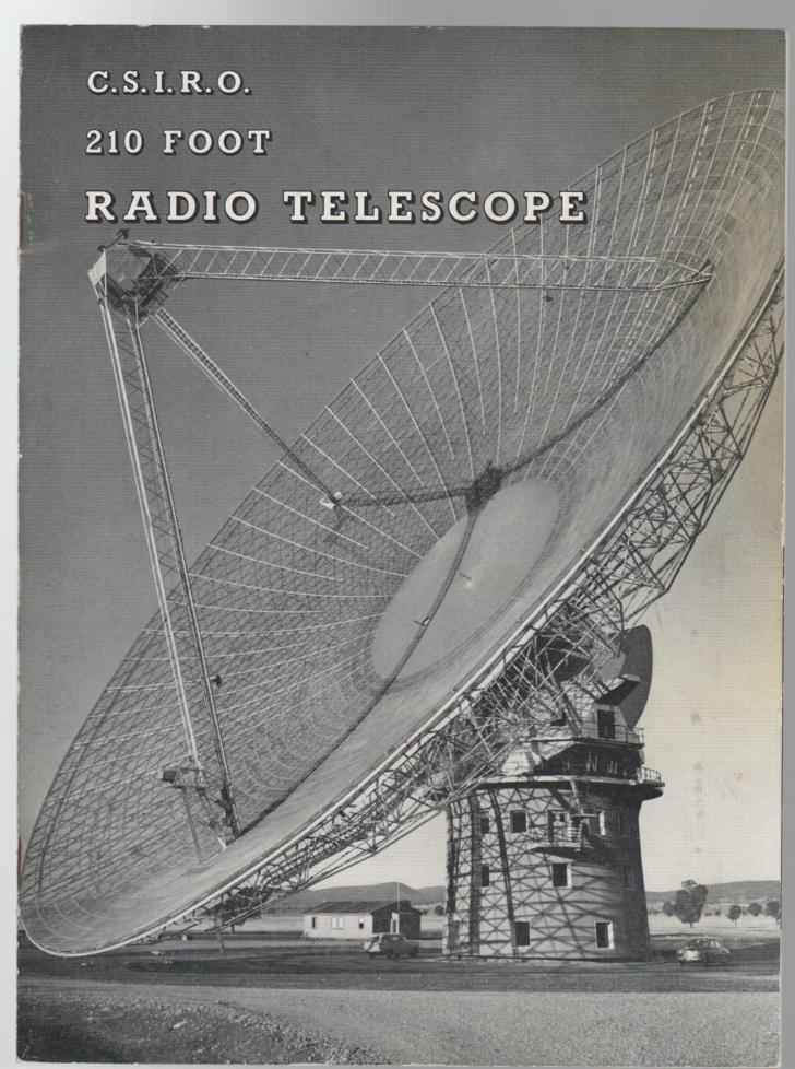 COMMONWEALTH SCIENTIFIC AND INDUSTRIAL RESEARCH ORGANIZATION (C.S.I.R.O.). - C.S.I.R.O. 210 Foot Radio Telescope.