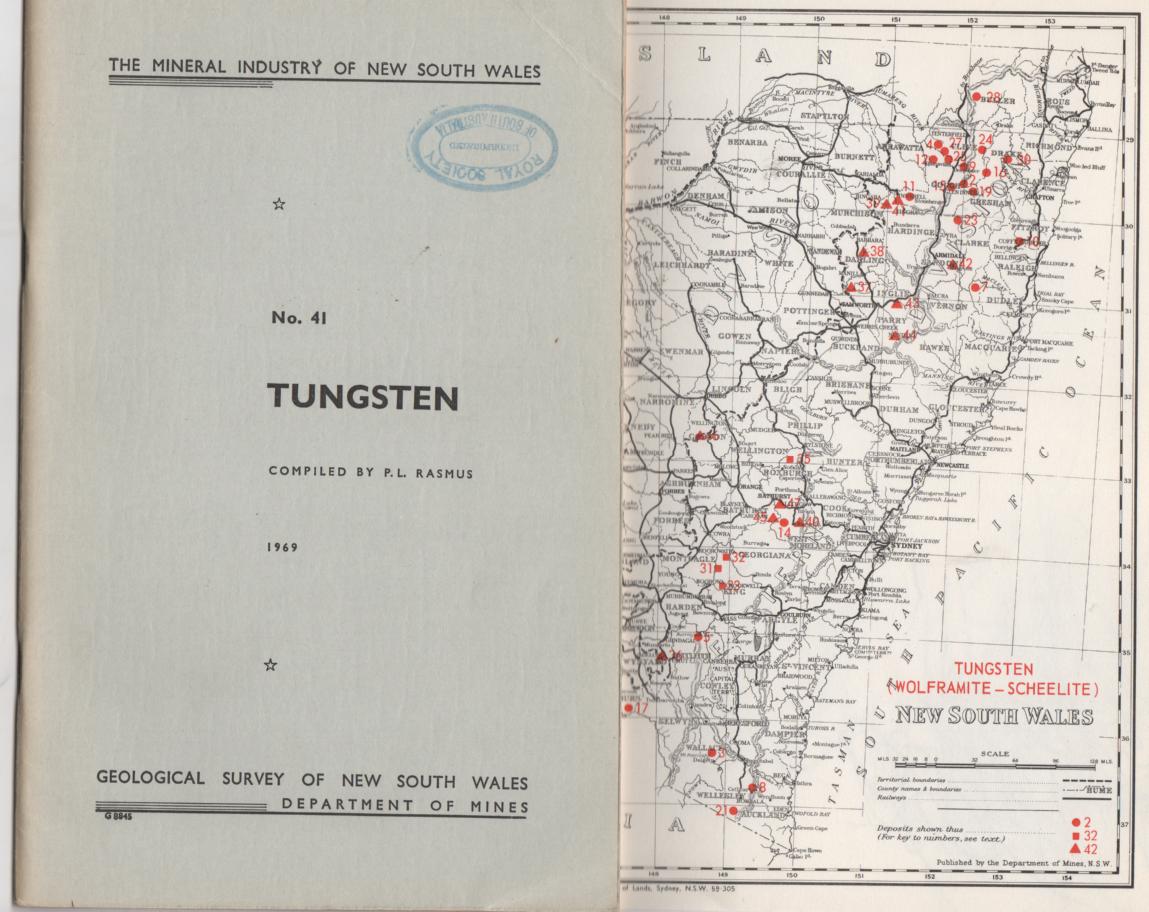 RASMUS, P. L; Compiler. - The Mineral Industry Of New South Wales No. 41 Tungsten.