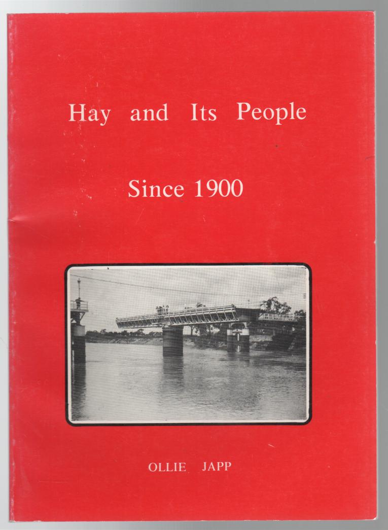 JAPP, OLLIE. - Hay and Its People Since 1900.