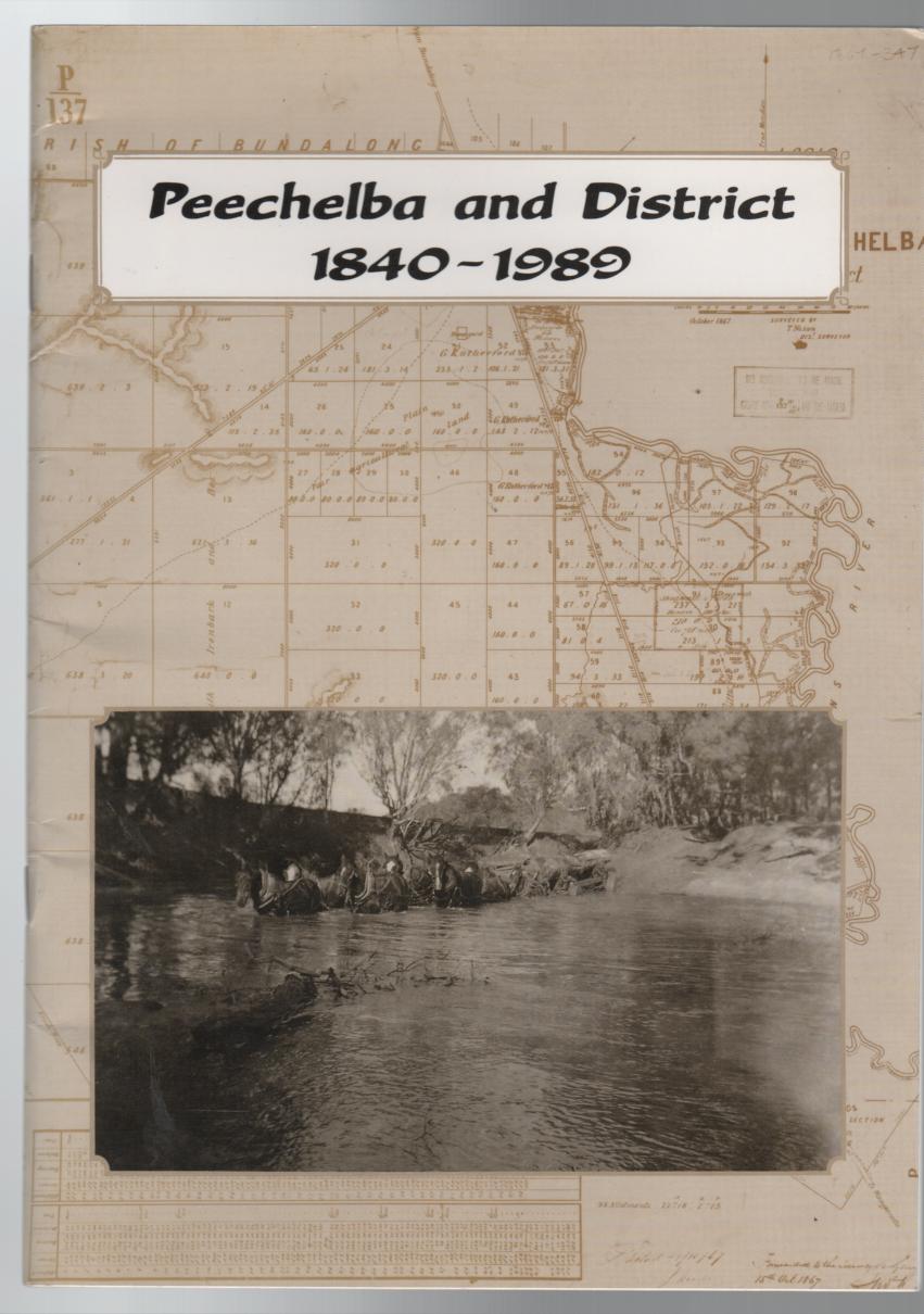 HAYWARD, ANNETTE. - Peechelba and District 1840-1989.