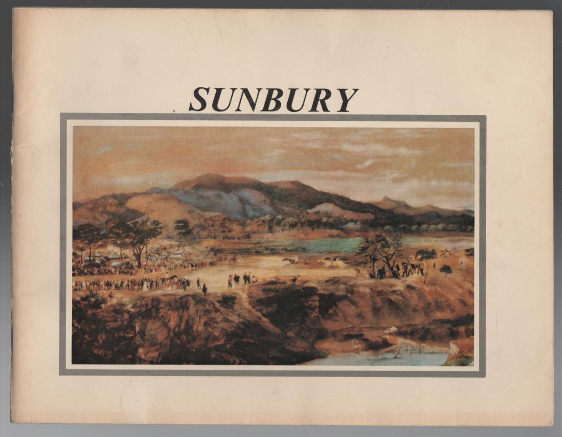 PATTISON, DR. JOHN; Produced by. - Sunbury. Pioneers to Pop Festivals.