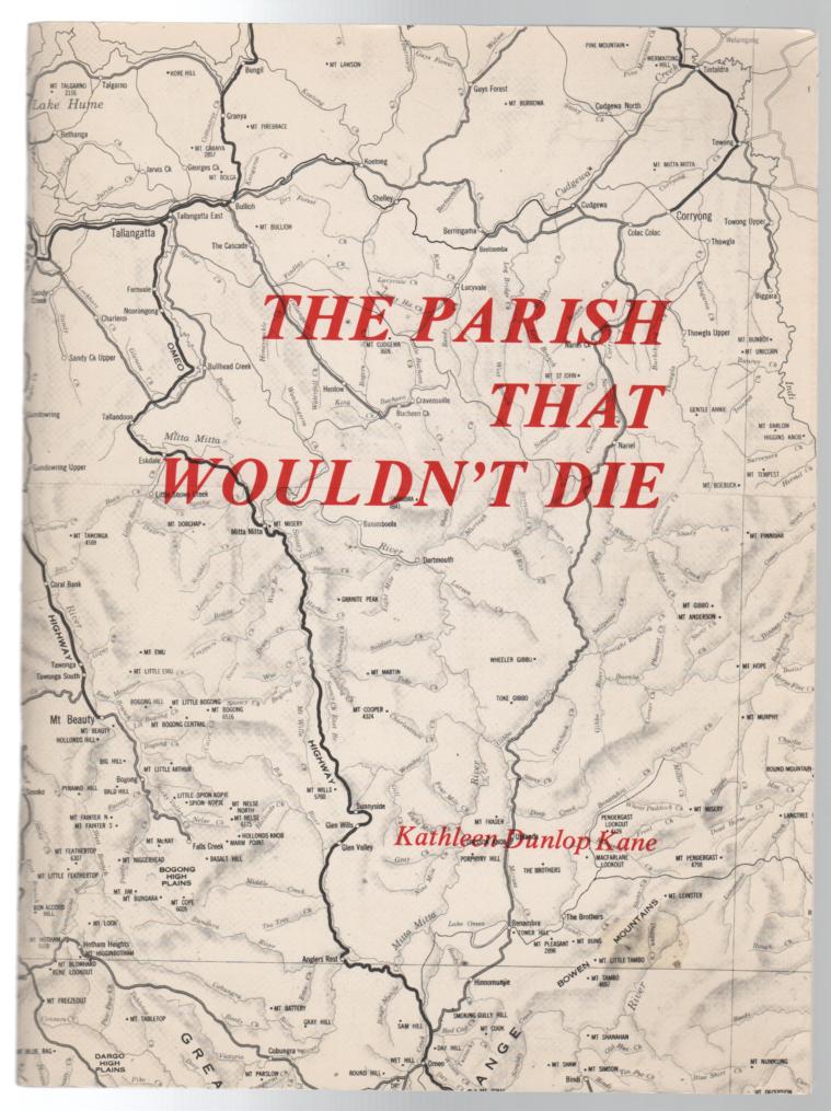 KANE, KATHLEEN DUNLOP. - The Parish That Wouldn't Die. Chiltern.