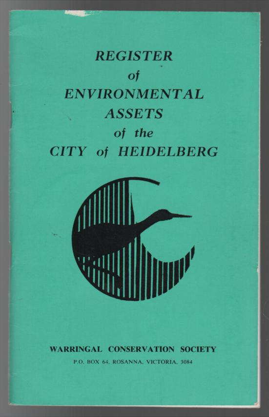 GODFREY, DULCIE M; Editor. - Register Of Environmental Assets Of The City Of Heidelberg.