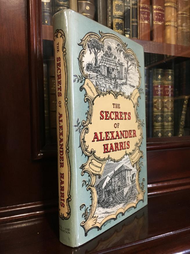 HARRIS, ALEXANDER. - The Secrets Of Alexander Harris. A Frank Autobiography By The Author Of Settlers And Convicts. With An Introduction By His Grandson Grant Carr-Harris And A Preface By Alec H. Chisholm.