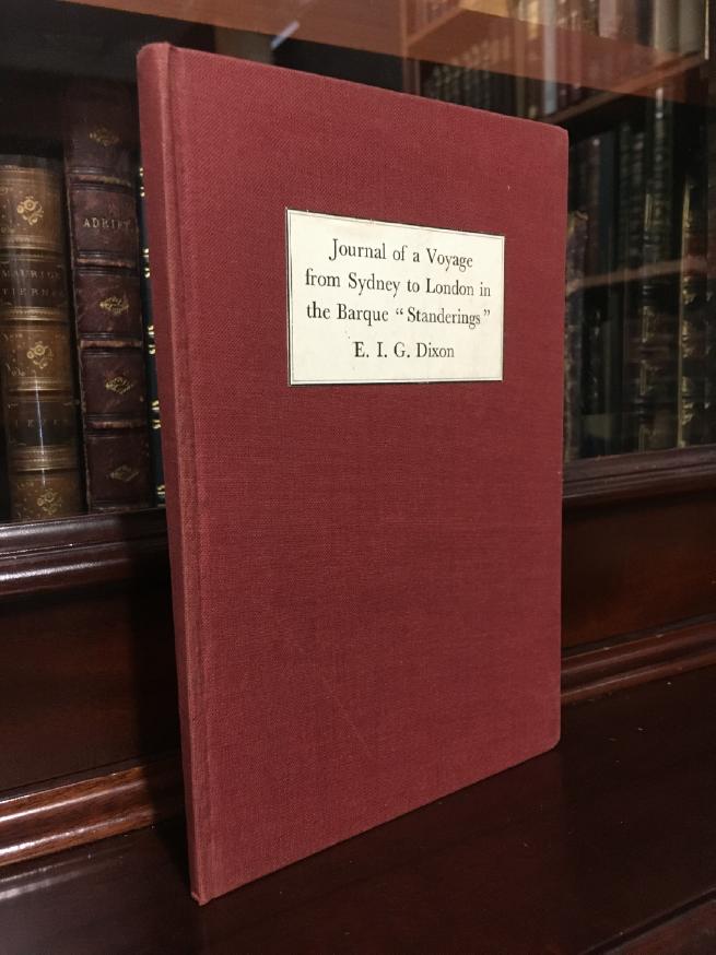 DIXON, E. I. G. - Journal of a Voyage from Sydney to London in the Barque 