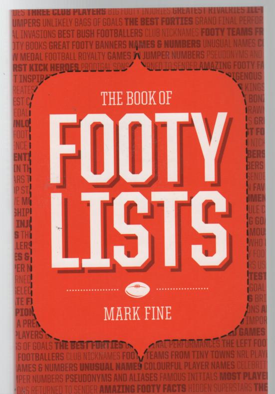 FINE, MARK. - The Book Of Footy Lists.