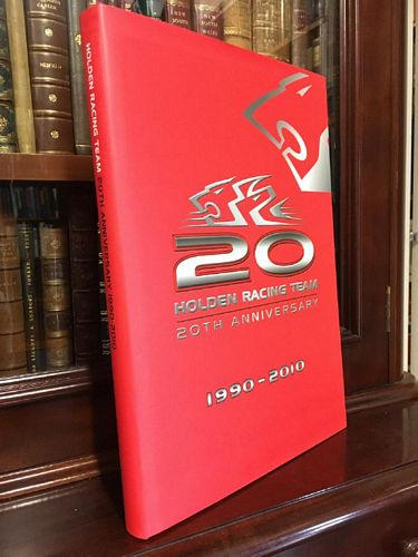NOONAN, ARON; Editor. - Holden racing Team 20th Anniversary 1989-2010.