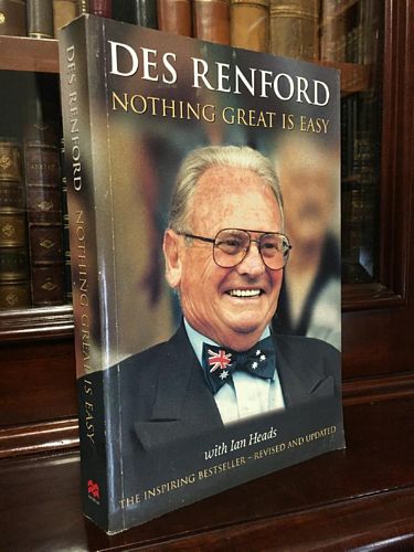 RENFORD, DES; HEADS, IAN. - Des Rehford Nothing Great Is Easy.