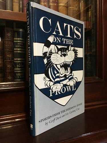 DAVIE, GEOFF. - Cats On The Prowl: Stories From The Dressing Room. Illustrations by Mark Cairns.