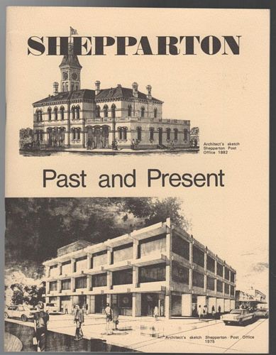 VIBERT, V. E. - Shepparton. Past and Present.