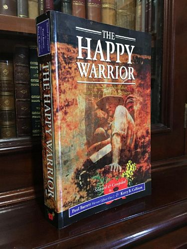 BARRETT, PAUL; COLLISON, KERRY B; Compilers. - The Happy Warrior: An Anthology of Australian and New Zealand Military Poems.