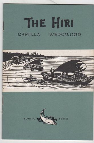 WERGWOOD, CAMILLA; (Author); Lindsay, Pamela (Illustrator). - The Hiri (Bonito Series).
