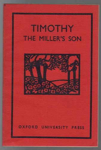 POOL, MILLICENT. - Timothy The Miller's Son. (Herbert Strang's Readers).