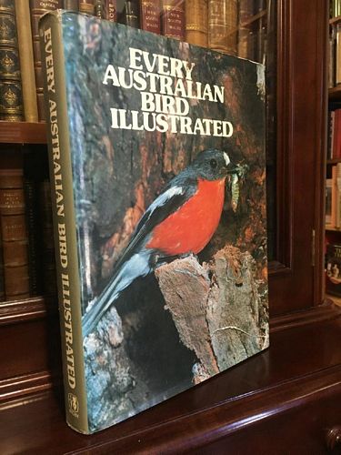 WADE, PETER; Editor. - Every Australian Bird Illustrated.