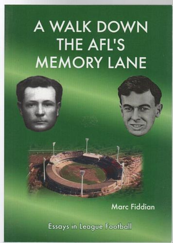 FIDDIAN, MARC. - A Walk Down The AFL's Memory Lane.