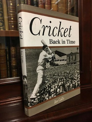 COLLIS, IAN. - Cricket back in Time.