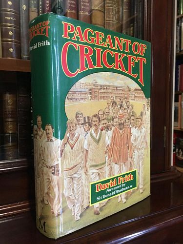 FRITH, DAVID. - Pageant Of Cricket.