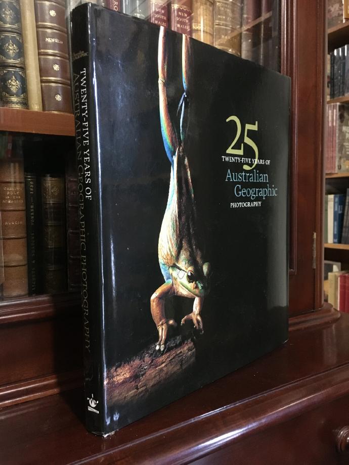 GOLDRICK, CHRISSIE; Editor. - Twenty Five Years of Australian Geographic Photography.