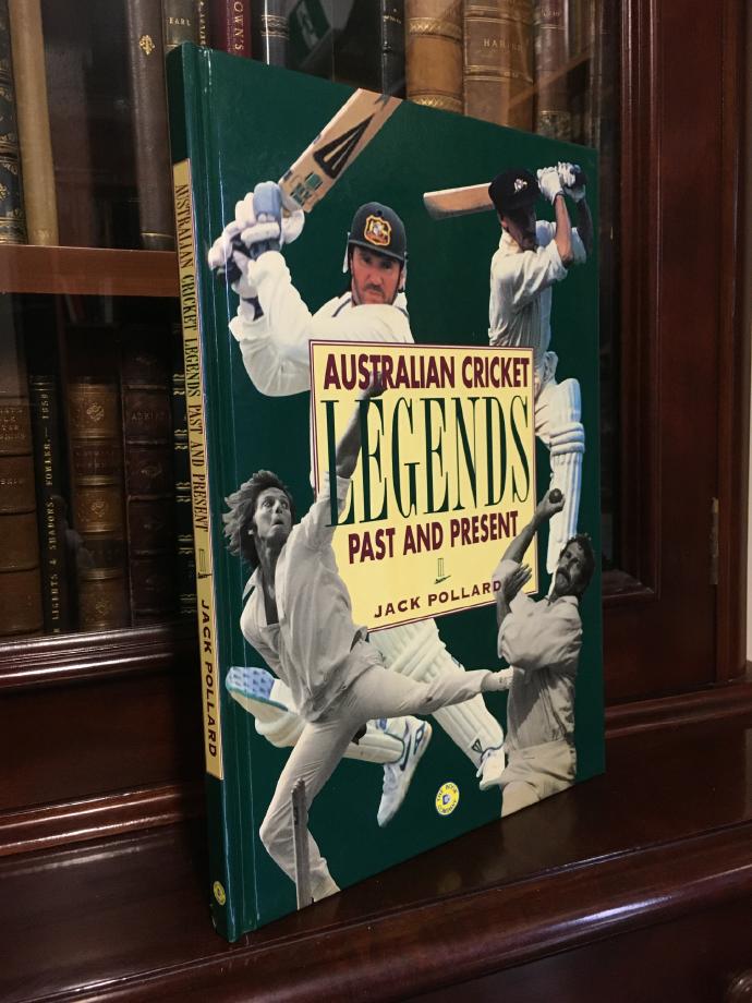 POLLARD, JACK. - Australian Cricket Legends Past and Present.