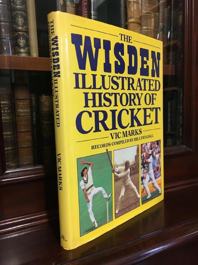 MARKS, VIC; FRINDALL, BILL. - The Wisden Illustrated History of Cricket. Records compiled by Bill Frindall.