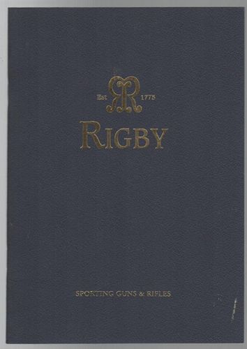 JOHN RIGBY & CO. - John Rigby & Co. (Gunmakers) Ltd: Sporting Rifles.