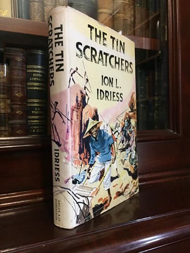 IDRIESS, ION. - The Tin Scratchers.