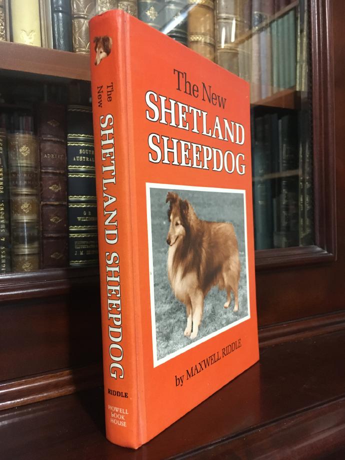 RIDDLE, MAXWELL. - The New Shetland Sheepdog.