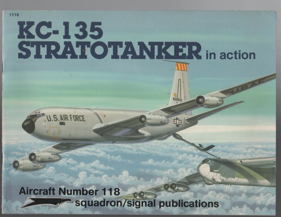 REED, C. M. - KC-135 Stratotanker in Action: Aircraft Number 118.