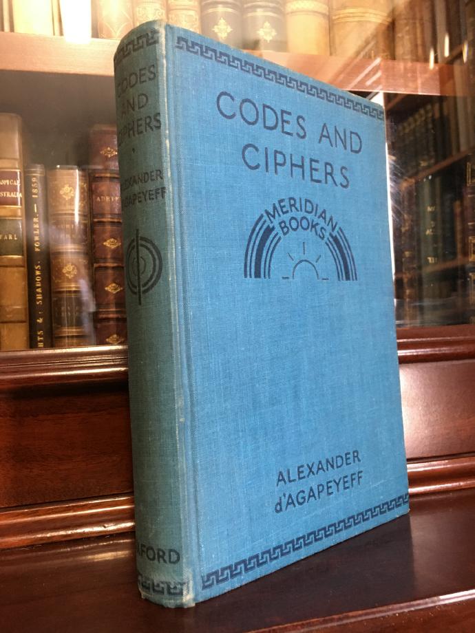 D'AGAPEYEFF, ALEXANDER. - Codes and Ciphers.