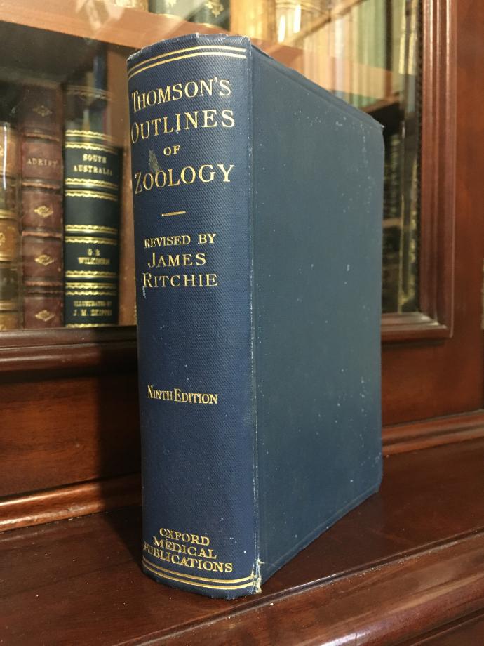 RITCHIE, JAMES. - Thomson's Outlines of Zoology.