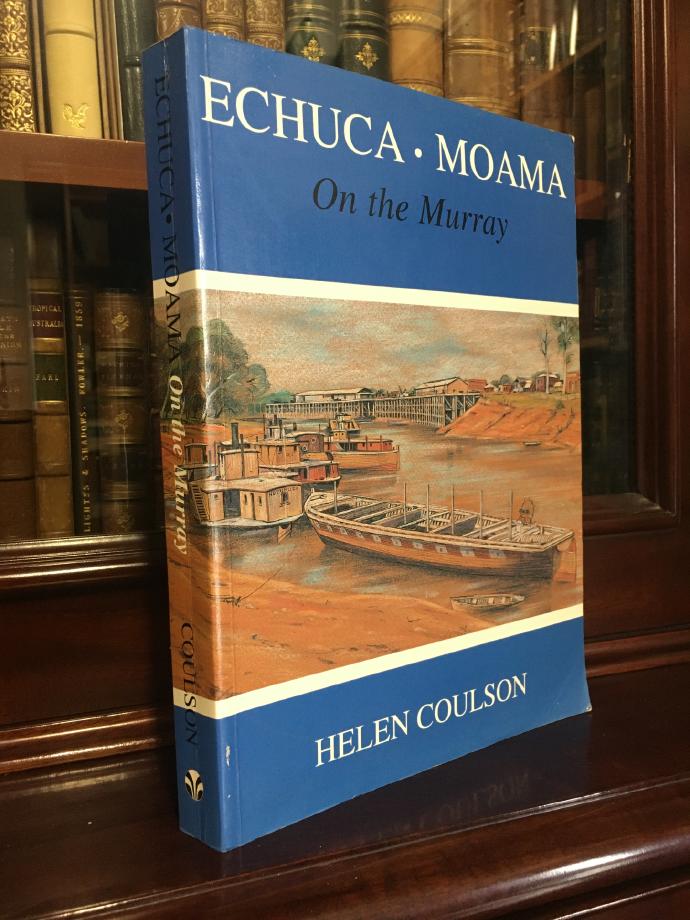 COULSON, HELEN. - Echuca . Moama. On The Murray.