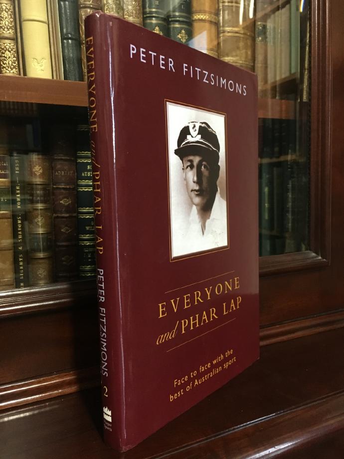 FITZSIMONS, PETER. - Everyone and Phar Lap. Face to Face with the Best of Australian Sport.