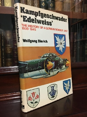 DIERICH, WOLFGANG. - Kampfgeschwader 'Edelweiss', The History of a German Bomber Unit 1939-1945.