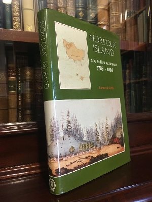 NOBBS, RAYMOND; Editor. - Norfolk Island And Its First Settlement 1788 - 1814.