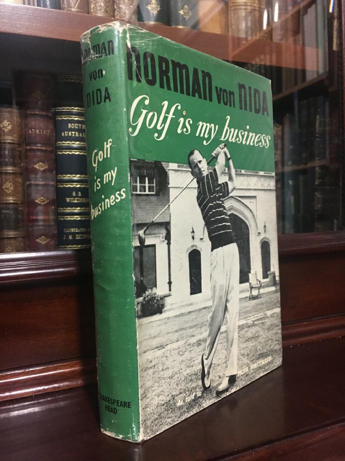 VON NIDA, NORMAN; MACLAREN, MUIR. - Golf is my Business.