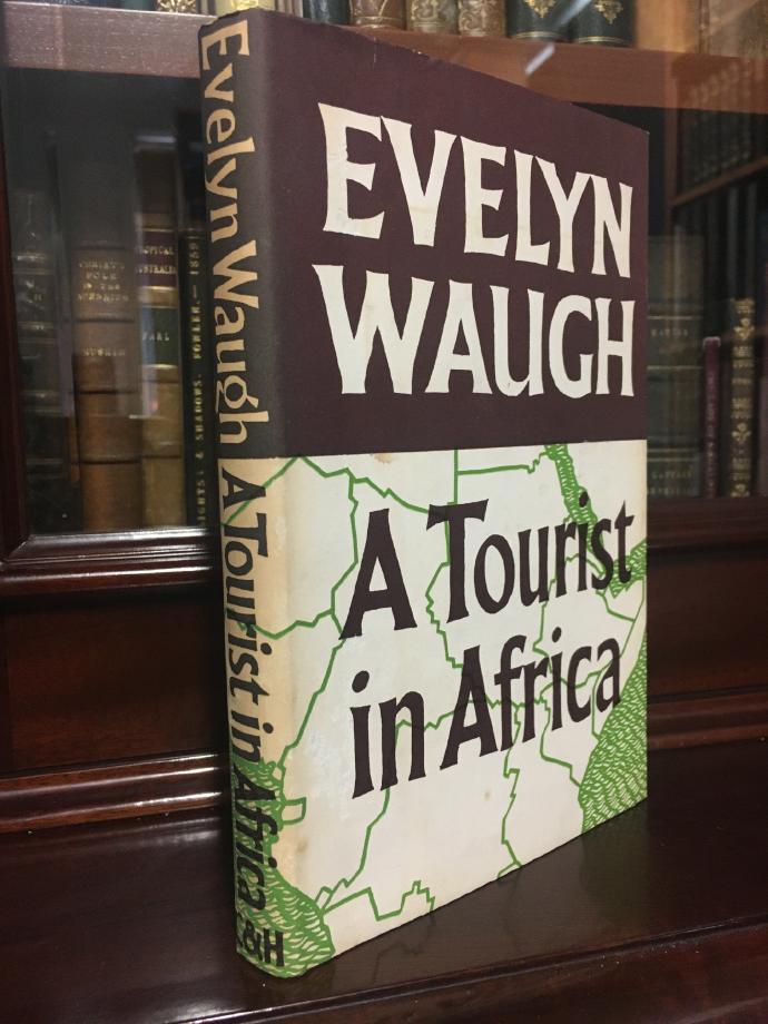 WAUGH, EVELYN. - A Tourist in Africa.
