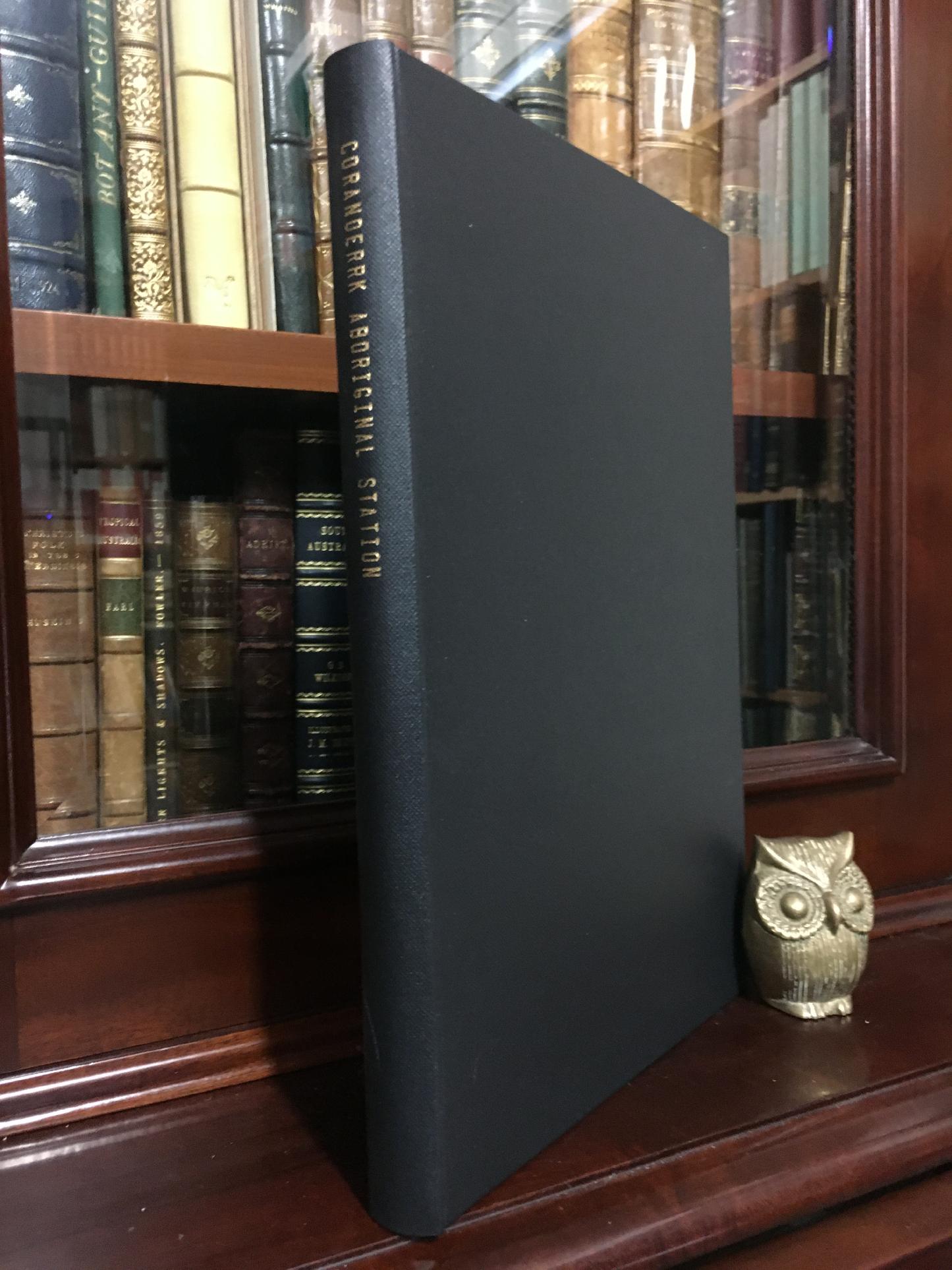 FELS, M. H; RHODES, DAVID. - Some Aspects of the History of Coranderrk Station: bound with, Coranderrk Aboriginal Station Archaeological Survey.