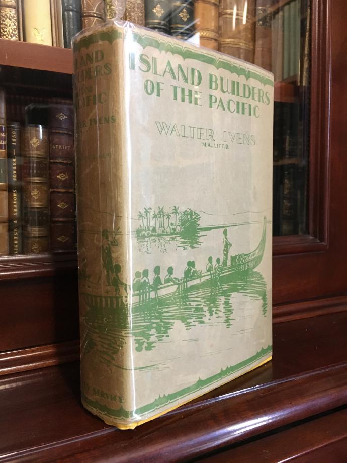 IVENS, WALTER G. - The Island Builders of the Pacific: How & Why the People of Mala Construct Their Artificial Islands, The Antiquity & Doubtful Origin of the Practice, with a Description of the Social Organization, Magic & Religion of their Inhabitants.