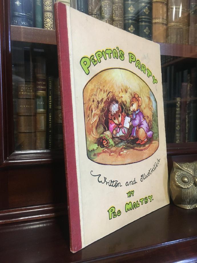 MALTBY, PEG. - Pepita's Party. Written and Illustrated by P. Maltby.