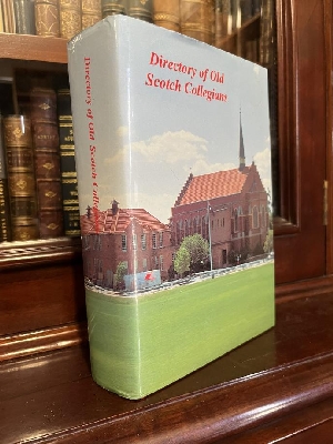 OLD SCOTCH COLLEGIANS' ASSOCIATION. - Directory of Old Scotch Collegians.