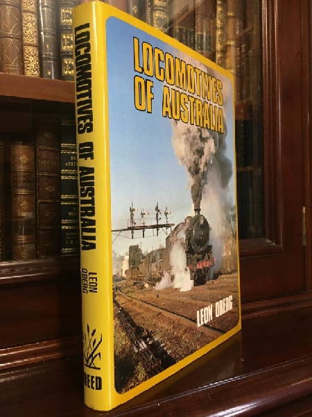 OBERG, LEON. - Locomotives Of Australia.